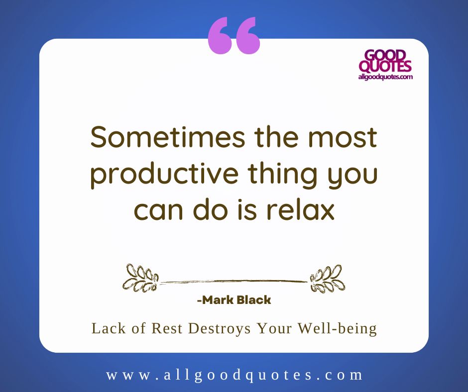 The Silent Epidemic: Lack of Rest Destroys Your Well-being 2 The Silent Epidemic: Lack of Rest Destroys Your Well-being