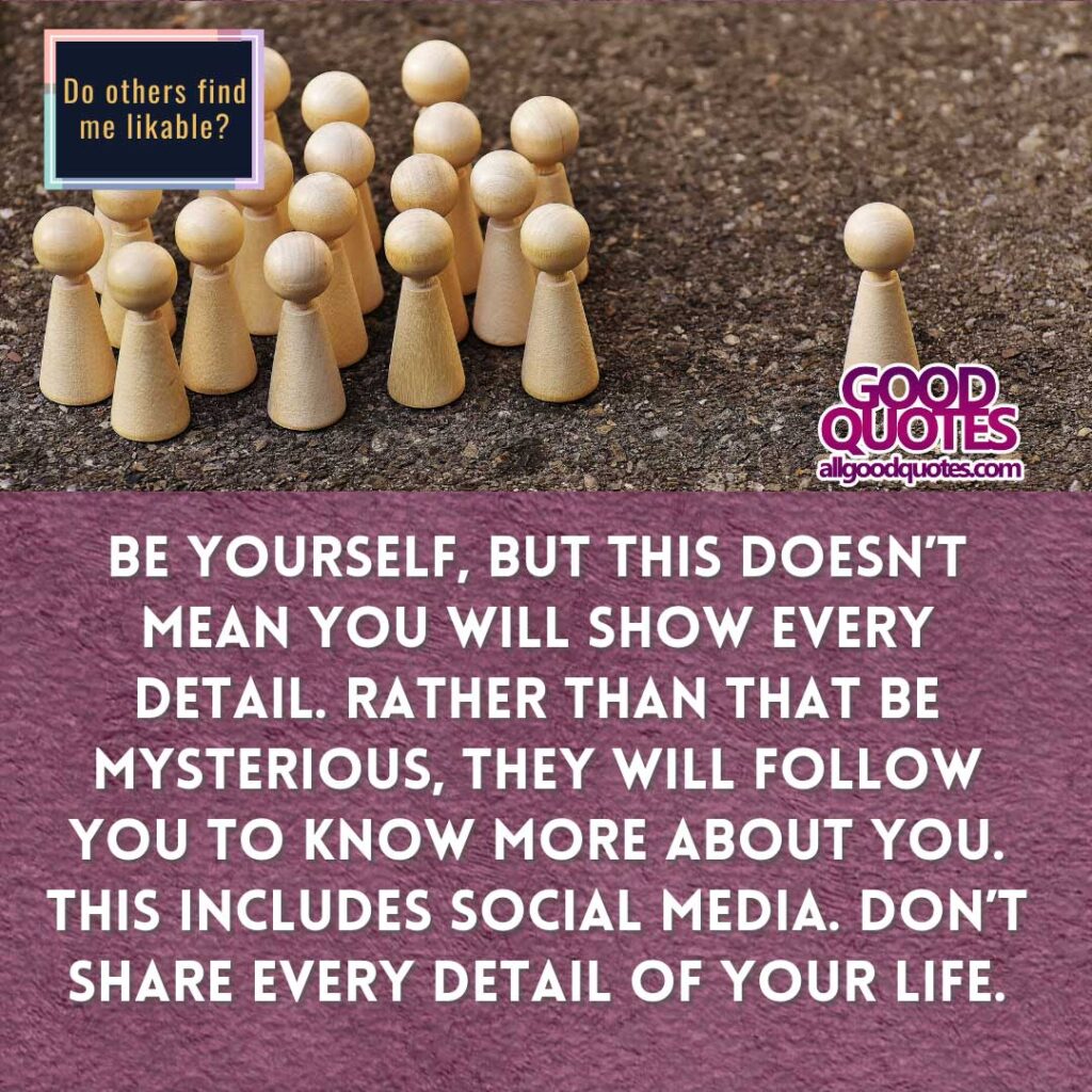 Do others find me likable? 4 Do others find me likable-2