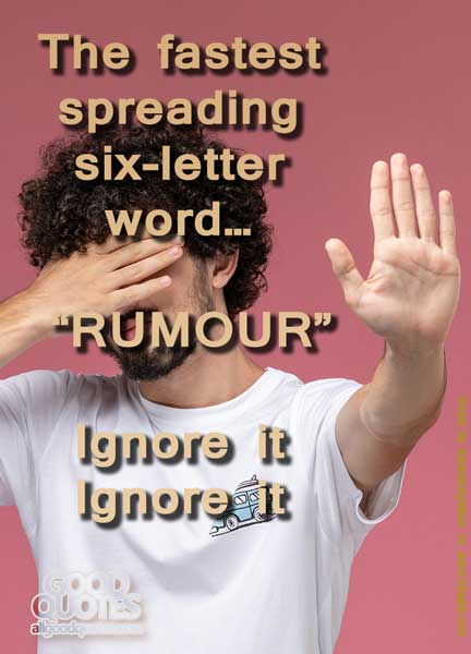 RUMOUR-The fastest spreading six-letter word