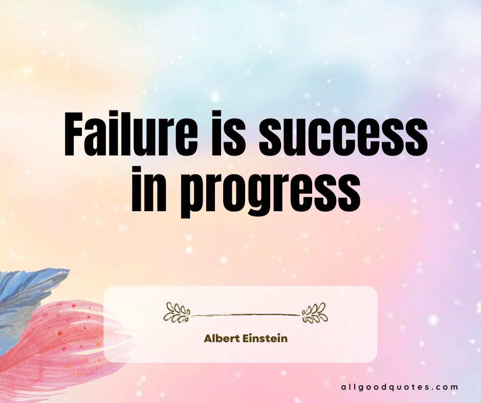 45 Quotes on Failure to Help You Rise Stronger 6 45 Quotes on Failure to Help You Rise Stronger