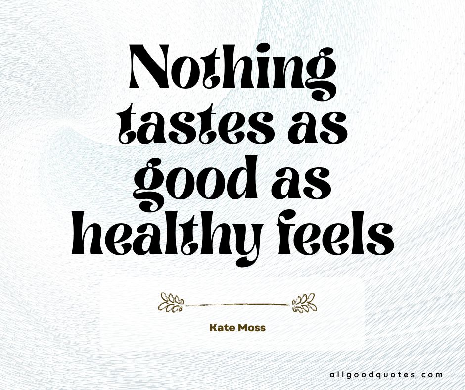 51 Quotes for Healthy Diet Motivation 4 51 Quotes for Healthy Diet Motivation